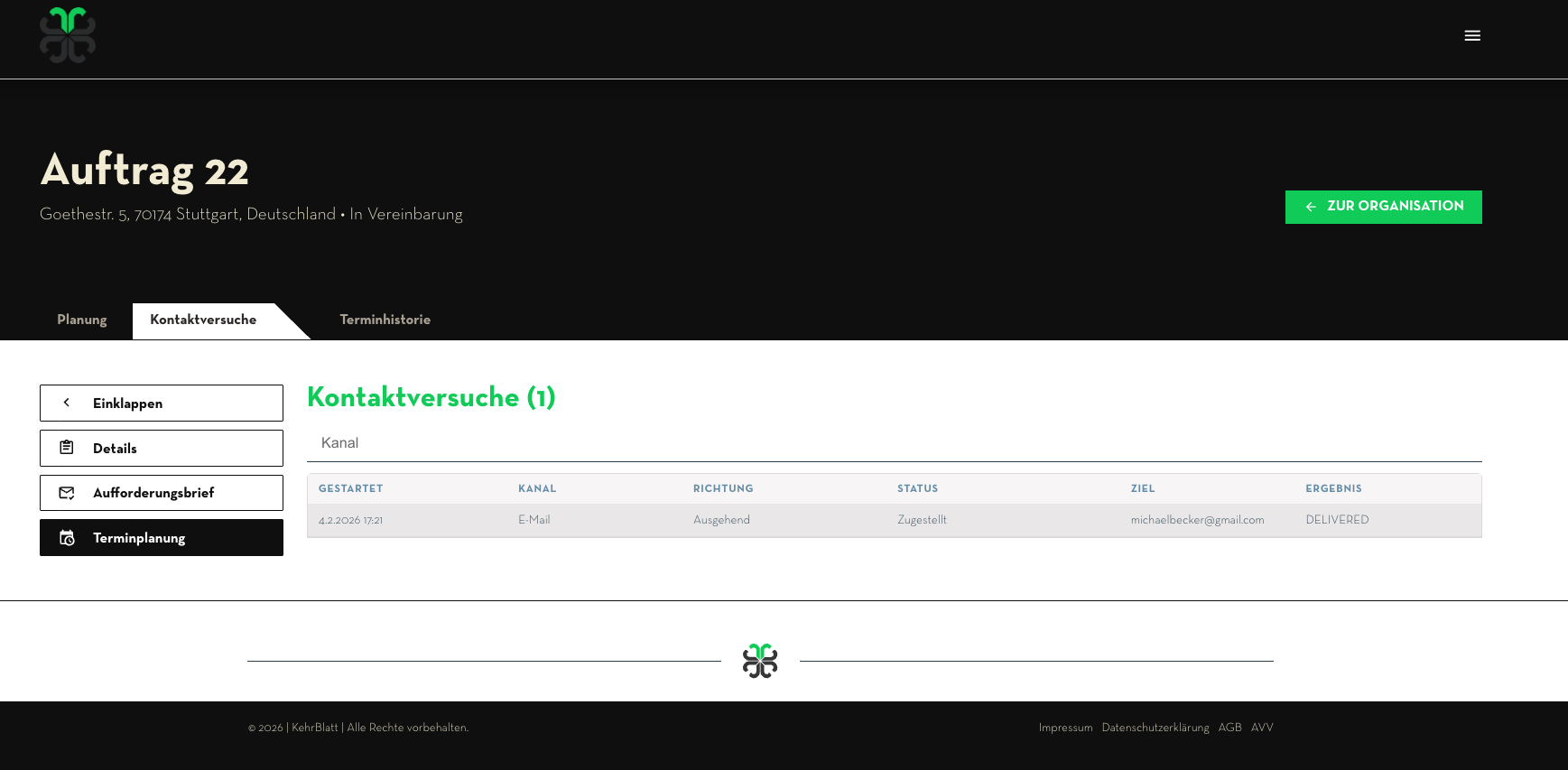 Kontaktversuche: Protokoll eines erfolgreichen E-Mail-Kontaktversuchs mit Status und Ergebnis